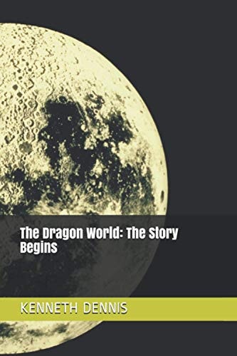 The Dragon World The Story Begins