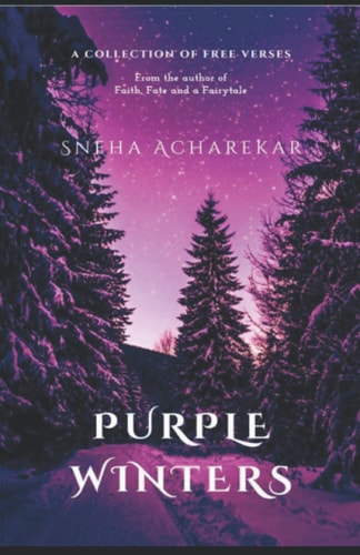 Purple Winters A Collection of Free Verses