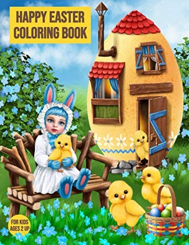Happy Easter : Coloring Book For Kids:: Fun Coloring Activity Book For Children Ages 2 & Up - 60 Unique Designs To Color - Varieties Of Easter Eggs Baskets Bunnies - Perfect For Creative Toddlers Boys Girls Preschoolers