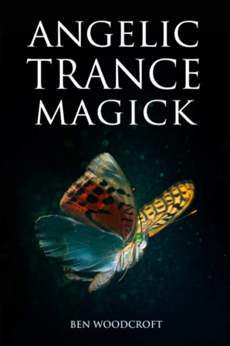 Angelic Trance Magick