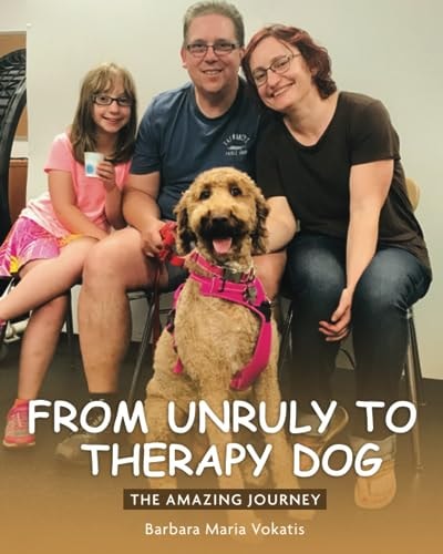 From Unruly to Therapy Dog The Amazing Journey