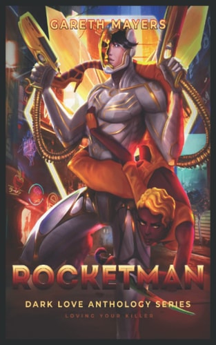 Rocketman Loving a Killer