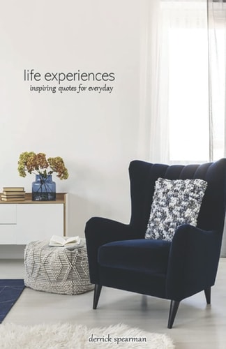 Life Experiences Inspiring Quotes for Everyday