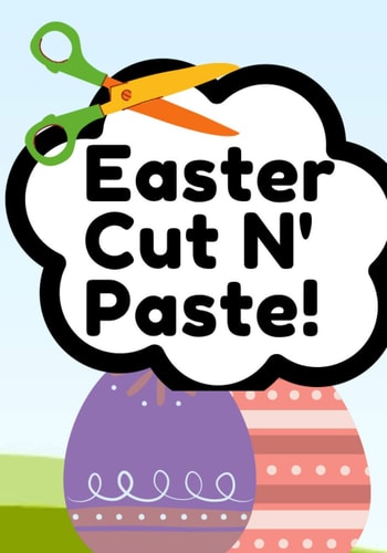 Easter Cut N' Paste Easter Themed Scissor Skills Book For Kids