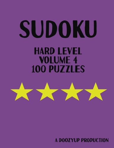100 Hard Level Sudoku Puzzles Volume 4
