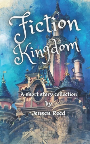 Fiction Kingdom A Short Story Collection