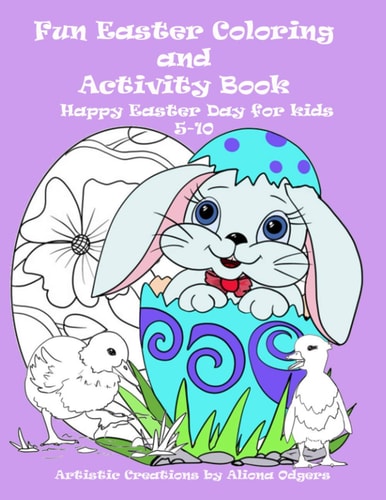 Fun Easter Coloring and Activity Book Happy Easter Day for Kids 5-10