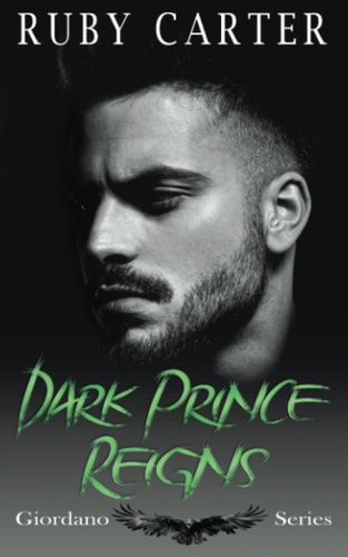 Dark Prince Reigns Giordano Series