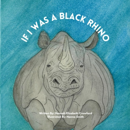 If I Was a Black Rhino
