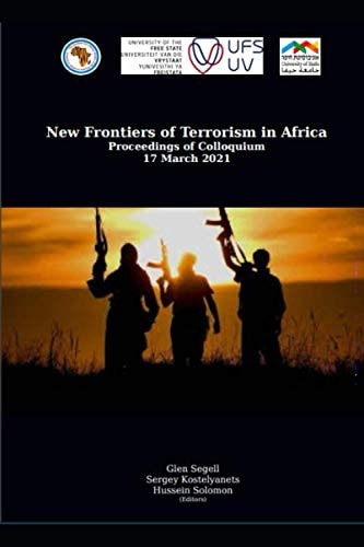 New Frontiers of Terrorism in Africa Proceedings of Colloquium, 17 March 2021