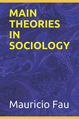 Main Theories in Sociology