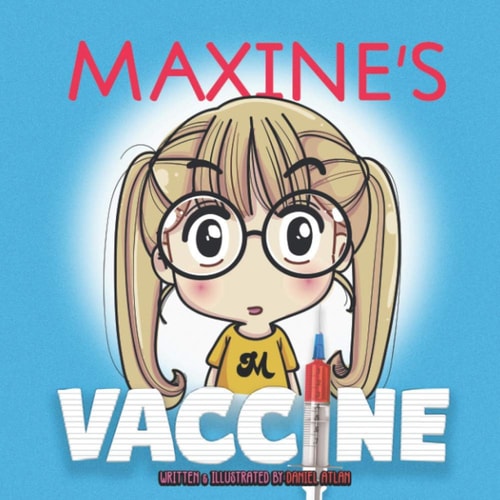 Maxine's Vaccine Getting a Shot is Not So Bad After All!