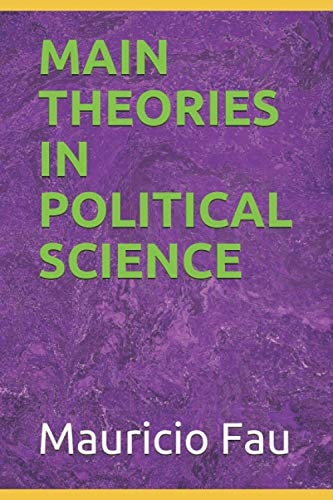 Main Theories in Political Science