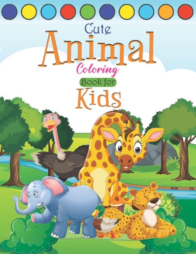 Cute Animal Coloring Book for Kids Kids Coloring and Activity Book
