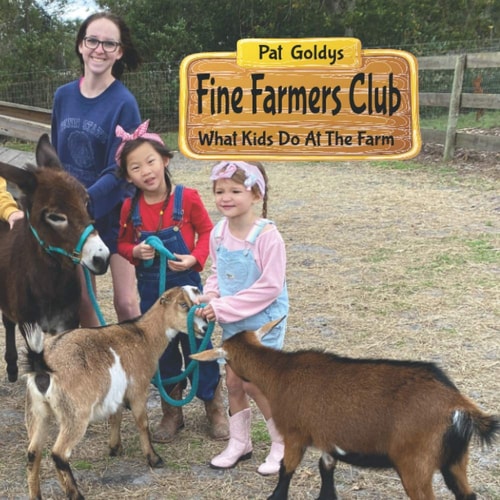 Fine Farmers Club What Kids Do At The Farm