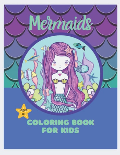 Mermaids Coloring Book for Kids