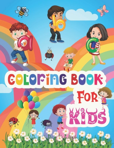 ABC Coloring Book for Kids Coloring Book for Kids ABC - Fun with Numbers, Letters, Colors, and Animals! - ABC Activities for Preschoolers Ages 3+ - Coloring Book with The Learning Bugs