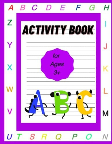 Activity Book A Training Book For Children To Use Pen Control and Trace Letters and Numbers With Activities