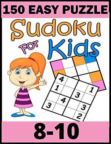 150 Easy Puzzle Sudoku for Kids 8-10 Puzzles For Kids