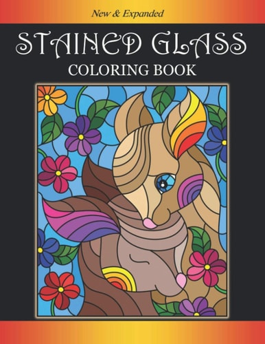 Stained Glass Coloring Book Beautiful Animal Designs for Relaxation and Stress Relief, Stained Glass Coloring