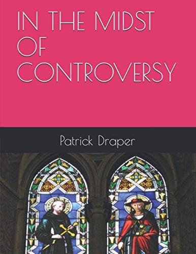 In the Midst of Controversy