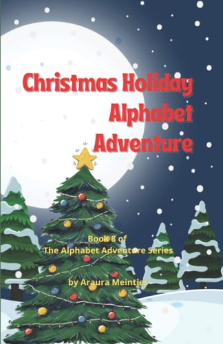Christmas Holiday Alphabet Adventure The ABCs of Christmas Fun!
