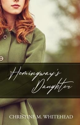 HEMINGWAYS DAUGHTER