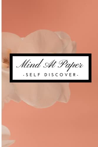 Mind At Paper - Self Discover Teen / Adult Self Love Workbook