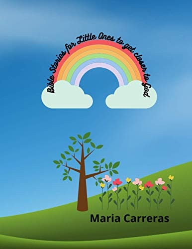 Bible Stories to Bring Little Ones Closer to God