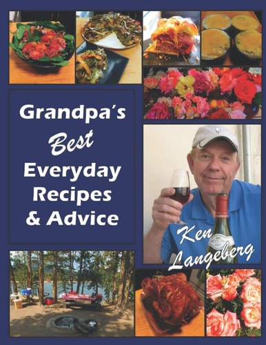 Grandpa's Best Everyday Recipes & Advice Black & White Copy