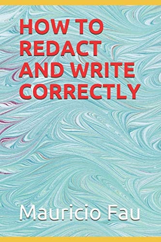 How to Redact and Write Correctly