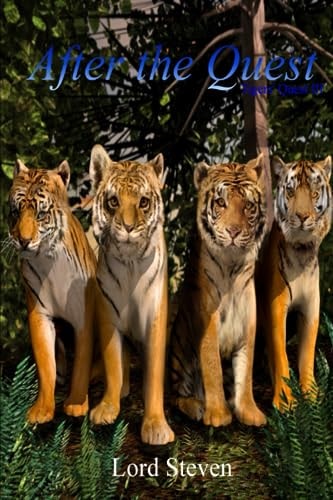 After The Quest Tigers Quest III