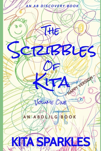 The Scribbles Of Kita (Vol 1) - Nappy Version