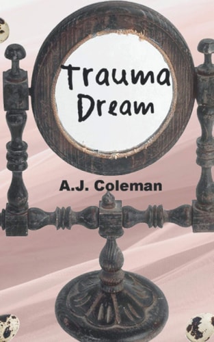 Trauma Dream