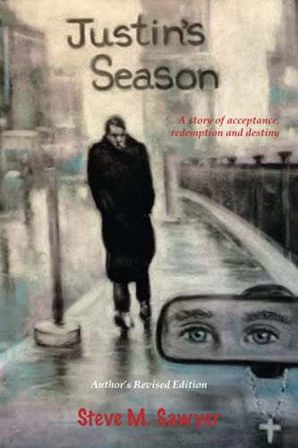 Justin's Season Author's Revised Edition