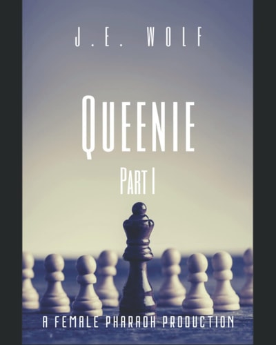 Queenie Part I