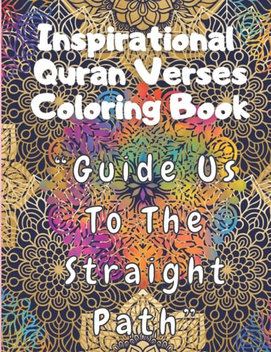 Inspirational Quran Verses Coloring Book 60 Unique Mandala Muslim Coloring Book8.5x1161 PagesRamadan Coloring Book for KidsPerfect Quran Coloring Book For Kids & Adults