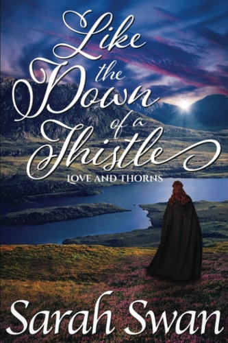 Like the Down of a Thistle A Historical Lesbian Romance