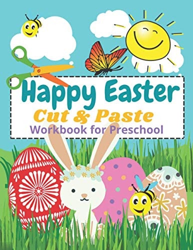 Happy Easter Cut and Paste Workbook for Preschool Coloring and Cutting Kids Activity Book Easter Basket Stuffer