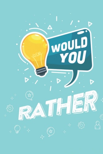 Would You Rather Game Book for Kids