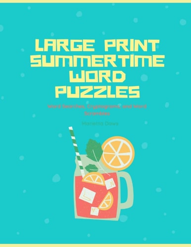 Large Print Summertime Word Puzzles Word Searches, Cryptograms, and Word Scrambles