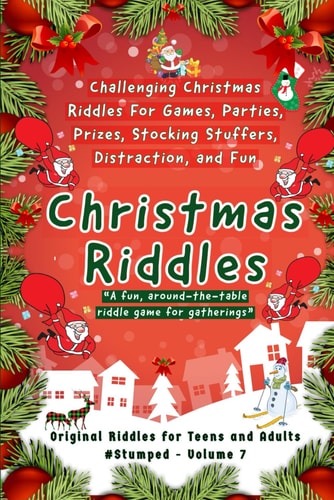 Christmas Riddles #Stumped Volume 7 for Teens and Adults