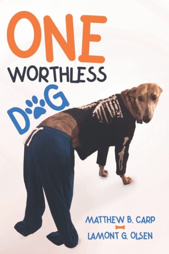 One Worthless Dog