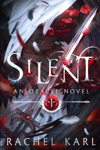 Silent An Oracle Novel