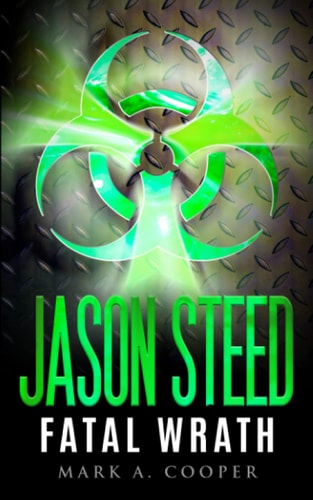 Jason Steed Lethal Wrath Volume 7