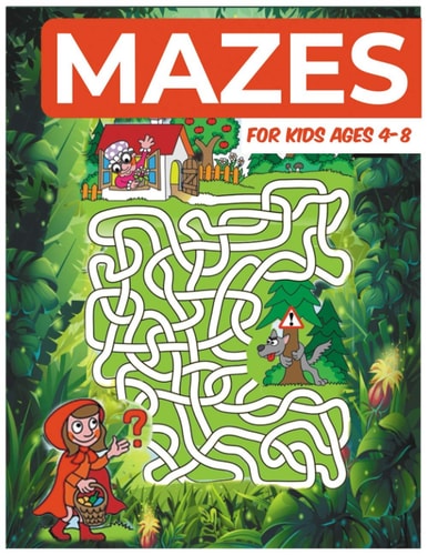 Mazes For Kids Ages 4-8 Challenging Mazes for Kids