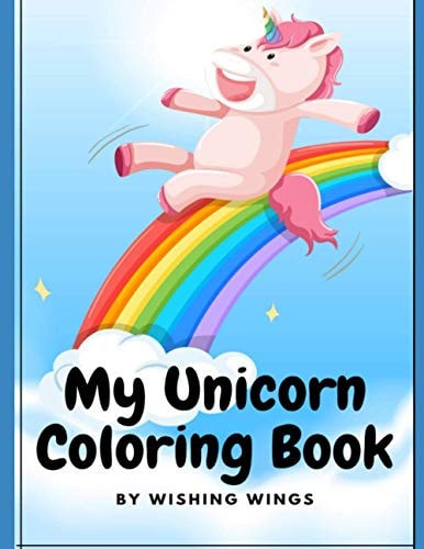 My Unicorn Coloring Book Coloring Book for Children and Adults