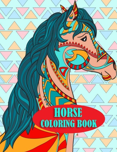 Horse Coloring Book Adults Horse Coloring Book for Mind Relaxation and Stress Relief Book with 50 Amazing Designs