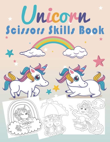 Unicorn Scissors Skills Book Unicorn Cut and Paste Workbook for Kids Ages 3-7