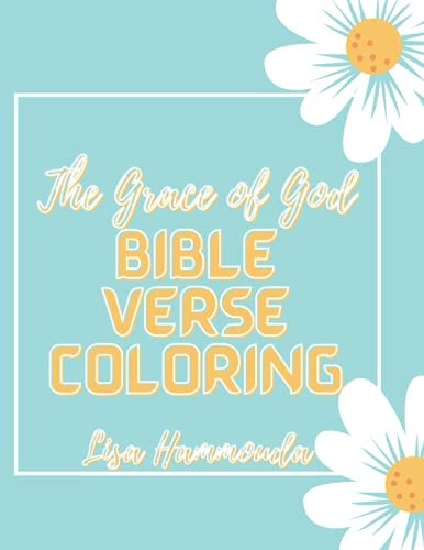 The Grace of God Bible Verse Coloring. Inspirational Christian Coloring Quotes from Scripture.